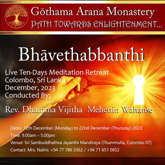 "Bhavethabbanthi" Live Meditation Retreat