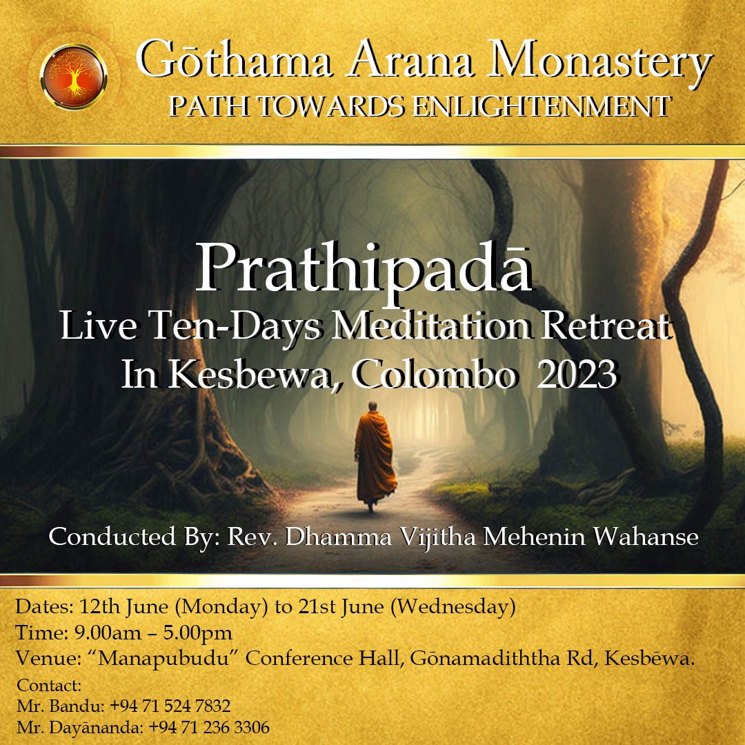 “Prathipadā” Live Meditation Retreat